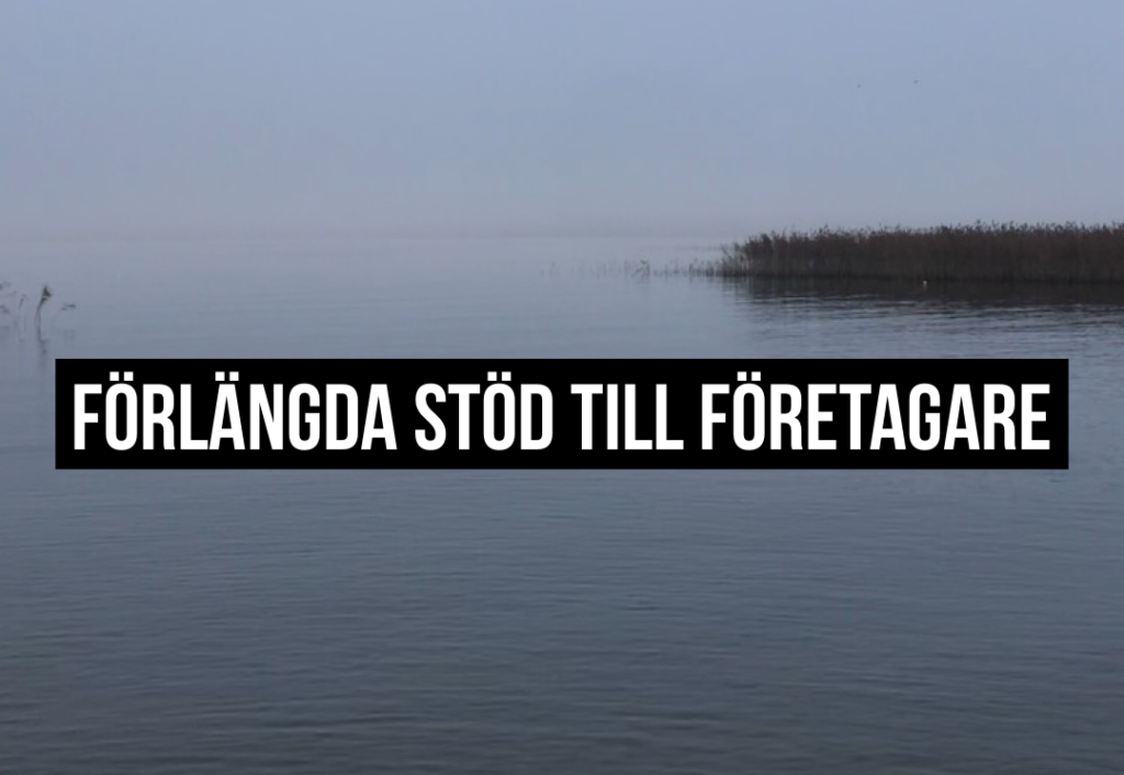 Förlängda stöd till företagare