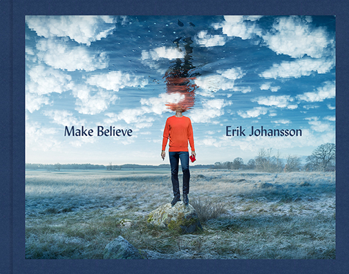 Erik Johansson: ”Make Believe”