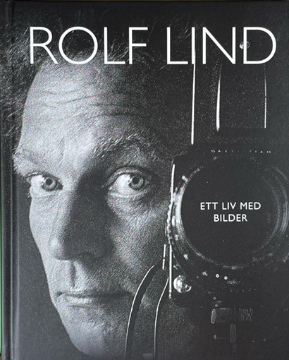 Rolf Lind: ”Ett liv med bilder”
