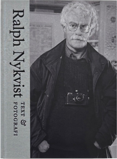 Ralph Nykvist: ” Text & fotografi”