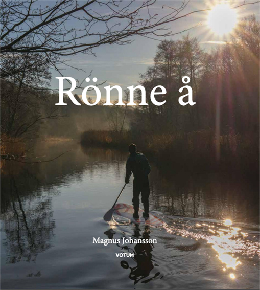 Magnus Johansson: ” Rönne å”